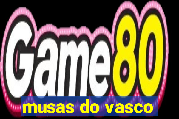 musas do vasco